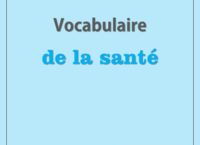 Vocabulaire de la santé