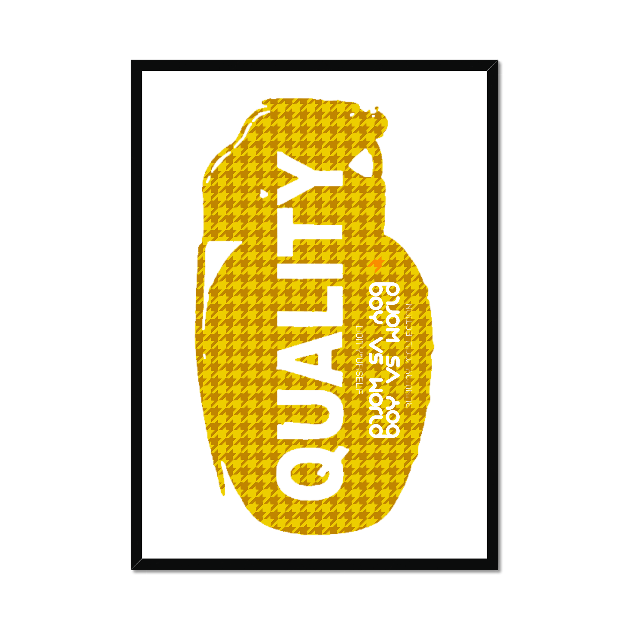 "QUALITY" Collectors Print