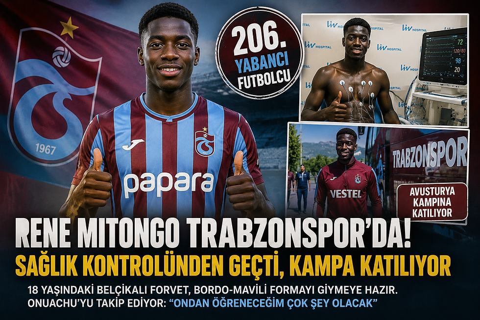 Rene Mitongo Trabzonspor’da! Sağlık Kontrolünden Geçti, Kampa Katılıyor