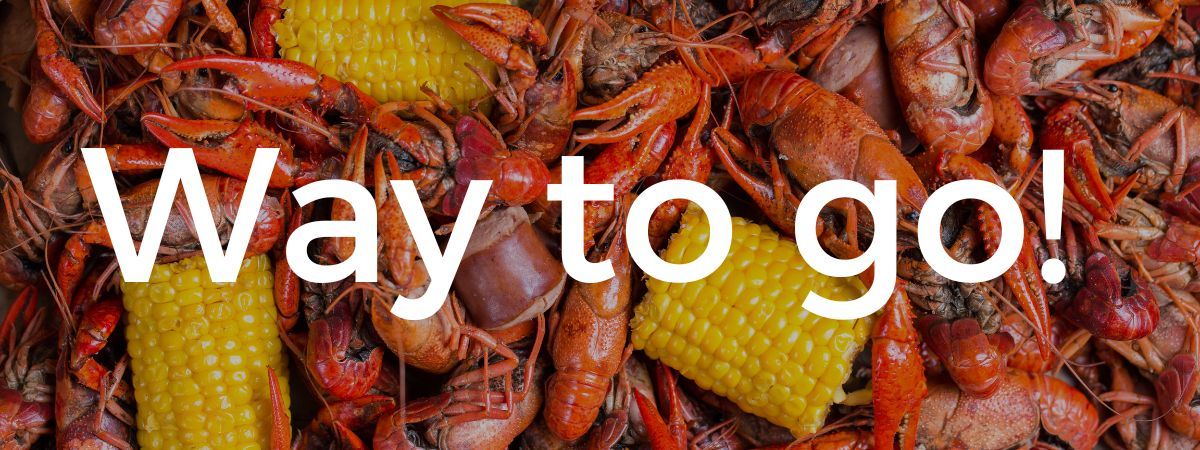 Winner Winner, Crawfish Dinner!
