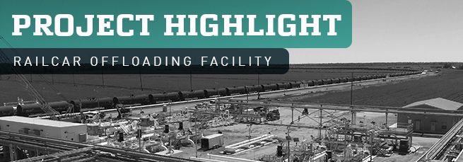 Go Big or Go Home: I&E Install For 140,000-Barrel Railcar Offloading Facility