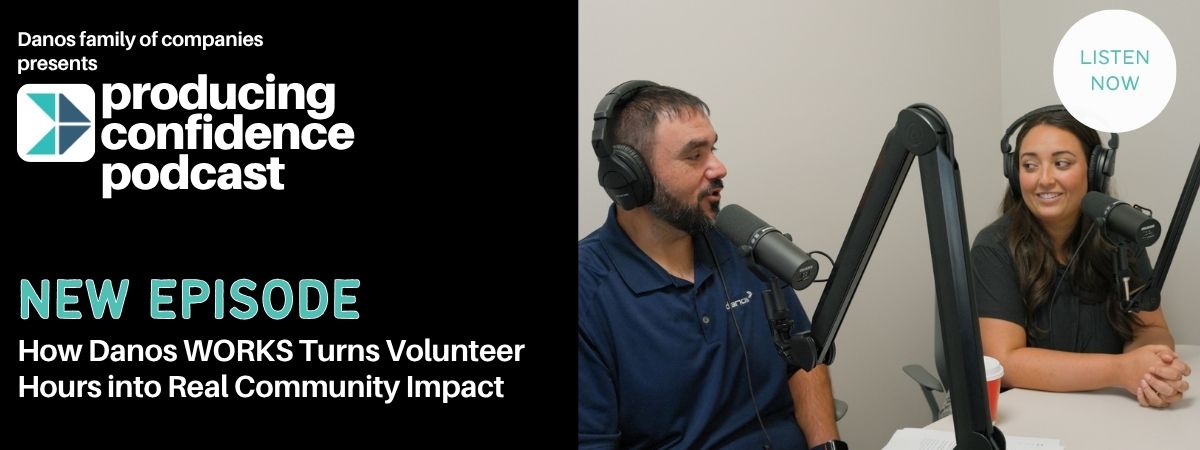 Producing Confidence Podcast: Danos WORKS