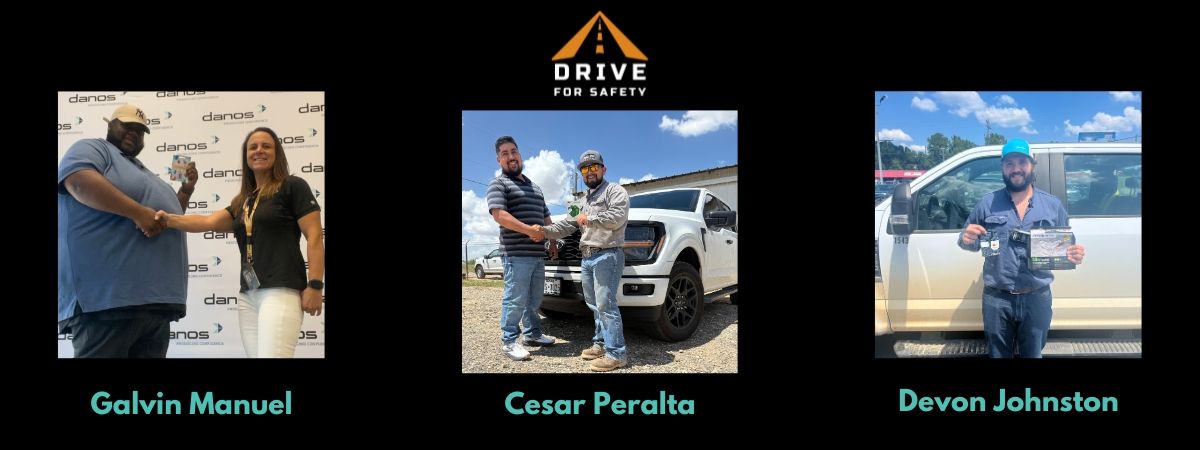 Congrats to the July Drive for Safety Winners