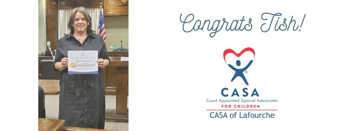 Congrats to Tish: CASA Lafourche