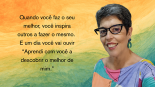 Quando você faz o seu melhor, você inspira outros a fazer o mesmo.