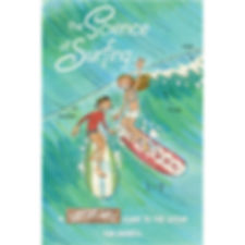 The Science of Surfing: A Surfside Girls Guide to the Ocean
