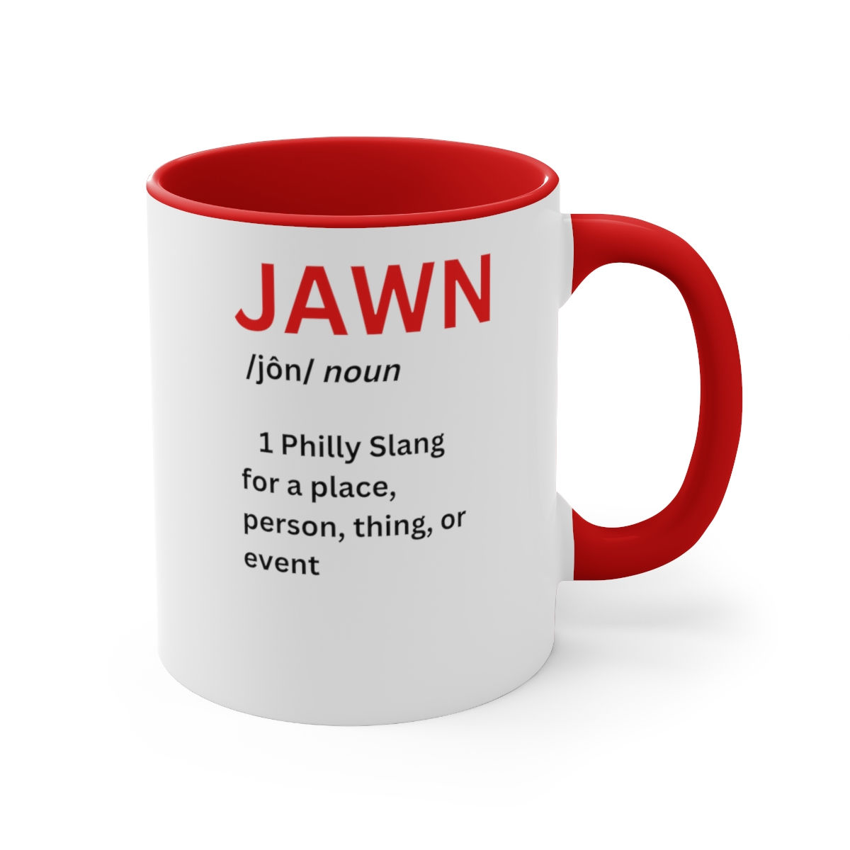 Philly JAWN - Accent Coffee Mug, 11oz