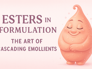 ESTERS IN FORMULATION: THE ART OF CASCADING EMOLLIENTS