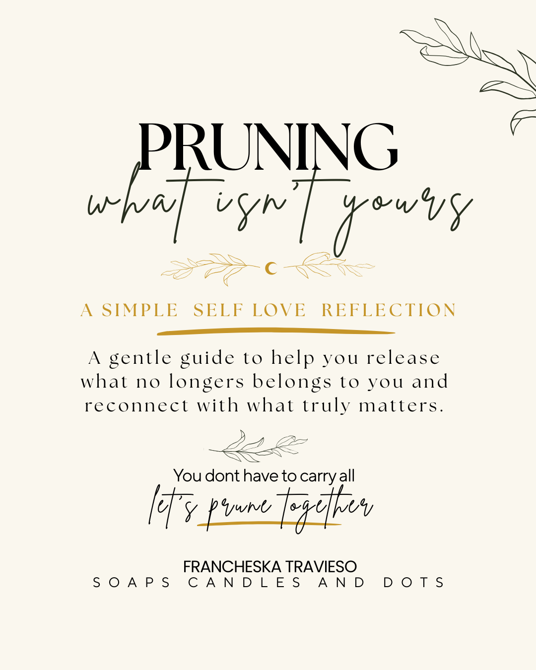 Pruning What Isn't Yours