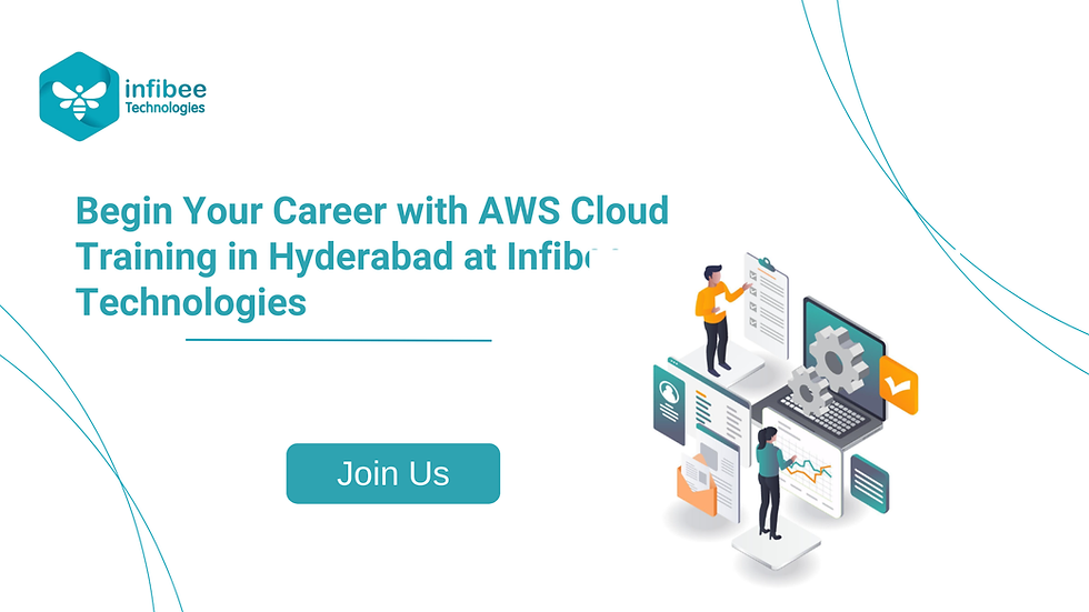 Begin Your Career with AWS Cloud Training in Hyderabad at Infibee Technologies