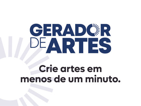 Gerador de Artes: A ferramenta ideal para criar posts profissionais em menos de 1 minuto