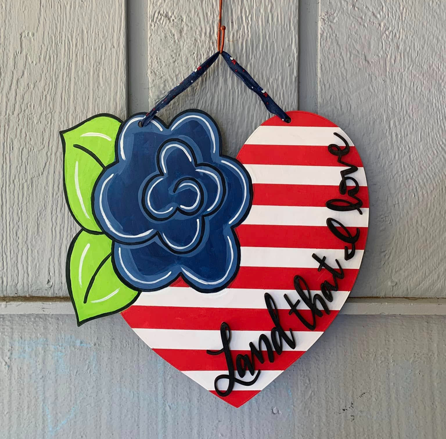 "Land that I Love" Wall or Door Sign (Wood)