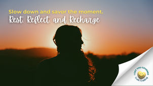 Rest, Reflect, and Recharge