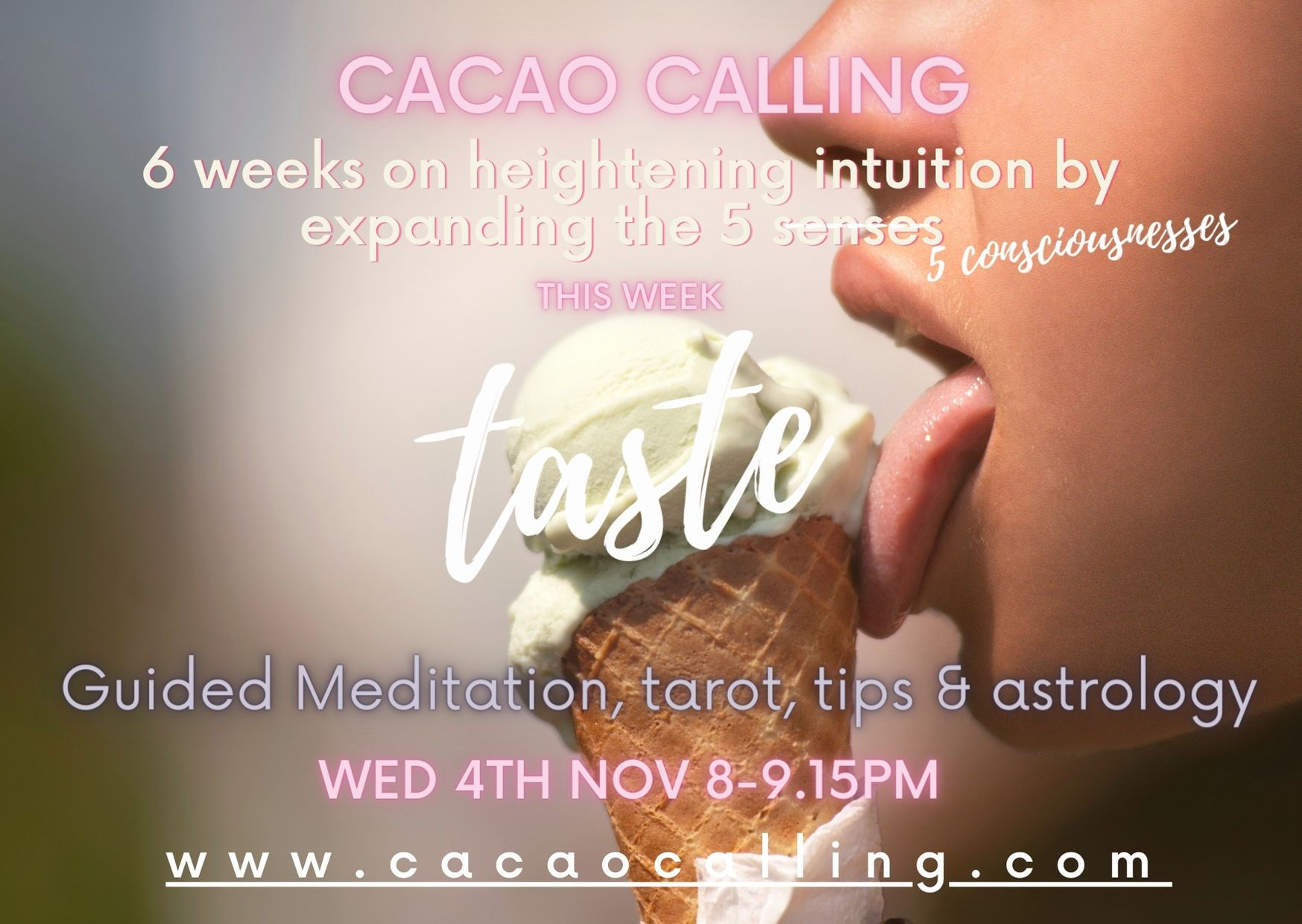 Deepen your Intuition through the senses: Taste