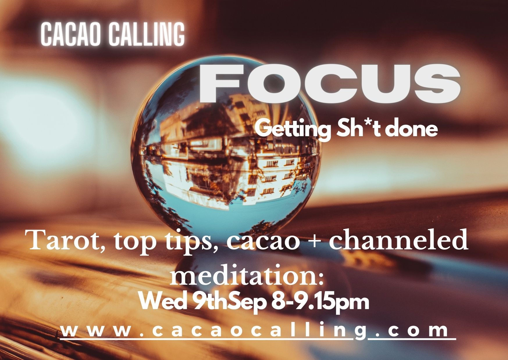 Channeled Meditation Event: Focus
