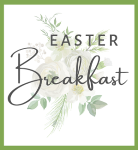 Easter Breakfast