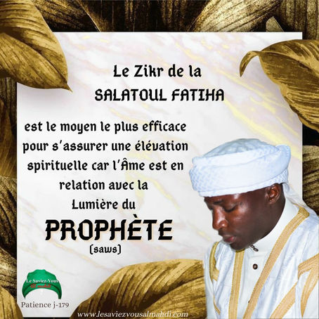La salatoul fatiha un moyen sûr pour une élévation spirituelle