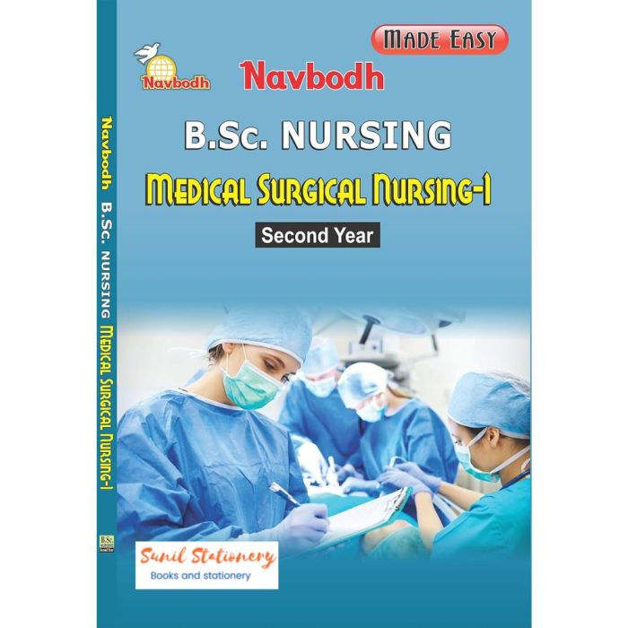 Navbodh B.Sc. Nursing: Medical Surgical Nursing- I 2nd Year