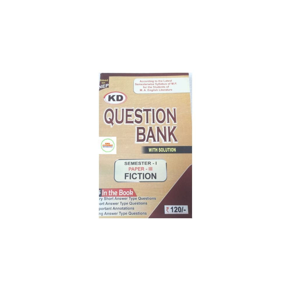 KD Question Bank M.A.(Semester-I) English Literature Fiction Paper-III /English