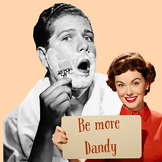 Vintage man shaving with a safety razor from the Dandy Cat Petersfield and a lady holding a sign inviting you to be more Dandy