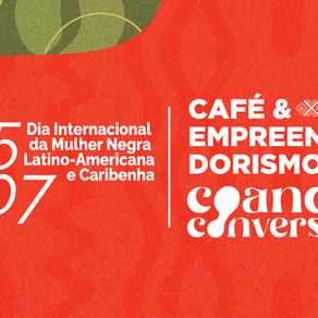 Café & Empreendedorismo + Coando Conversas: Uma jornada com mulheres inovadoras