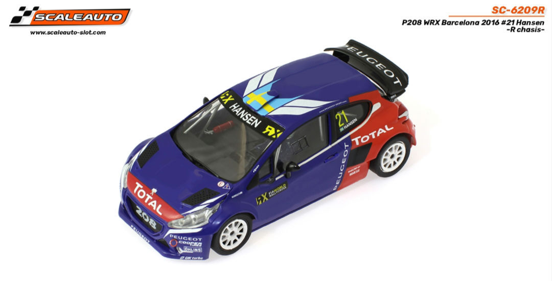 Peugeot 208 WRX Barcelona 2016 #21 Hansen -R chasis scaleauto SC-6209R