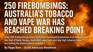 250 Firebombings: Australia’s Tobacco and Vape War Has Reached Breaking Point