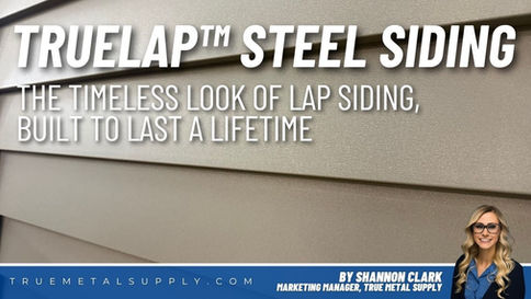 TrueLap™ Steel Siding