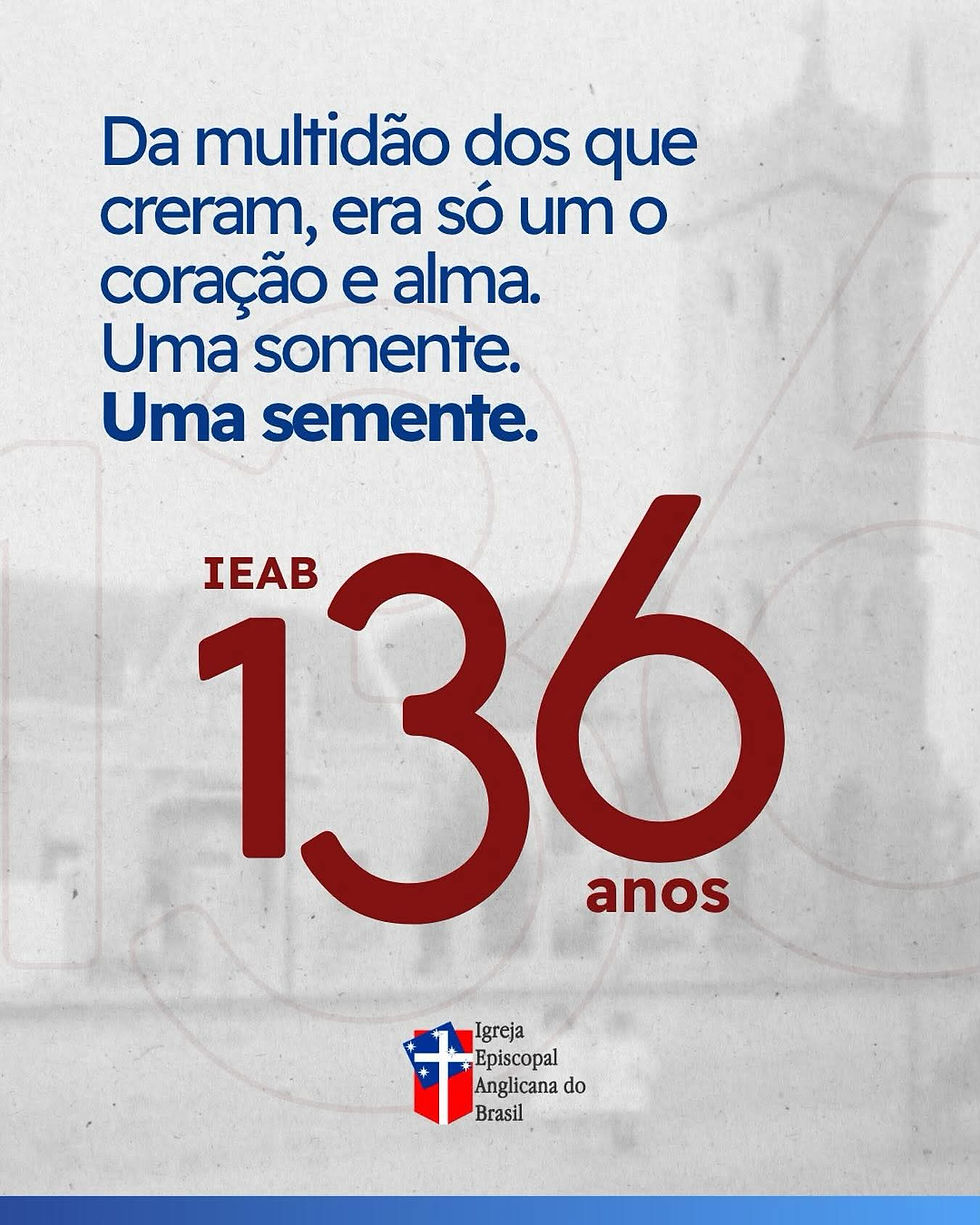136 anos da Igreja Episcopal Anglicana do Brasil