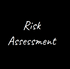 Risk Assessment