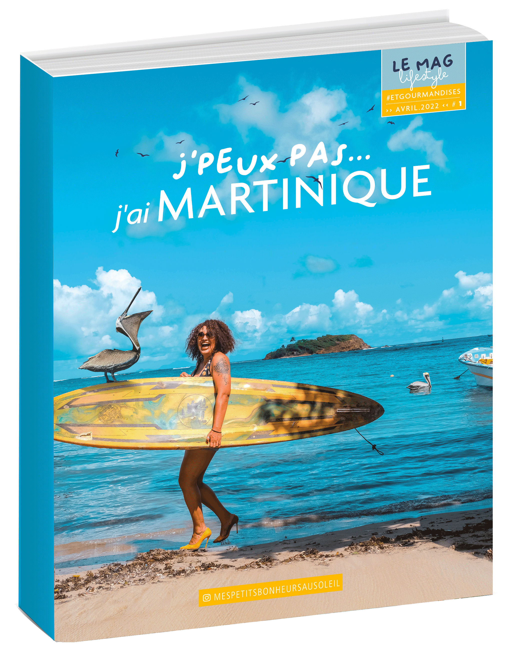 J'peux pas… J'ai Martinique Le MAG #1 le livre papier 144 pages