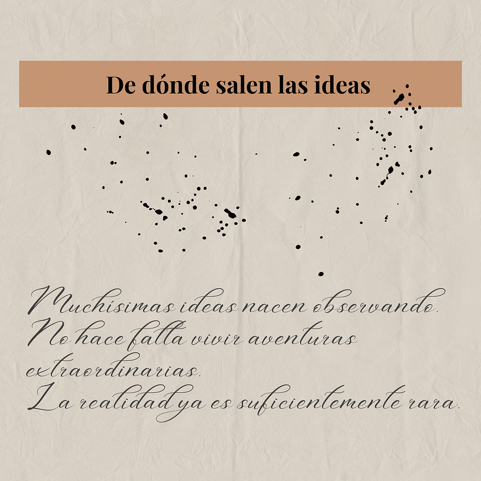 De dónde salen las ideas (y cómo provocarlas)