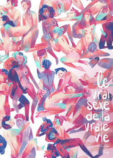 Le vrai sexe de la vraie vie (Tome 1 & 2)
