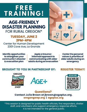 AGE-FRIENDLY DISASTER PLANNING FOR RURAL OREGON*