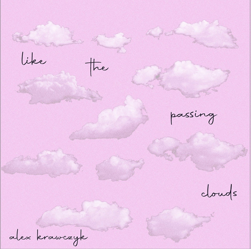 Alex Krawczyk – “Like the Passing Clouds” (Single Review)