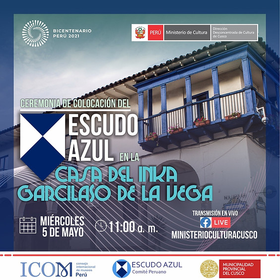 Ceremonia de colocación del Escudo Azul en la Casa Inca Garcilaso de la Vega