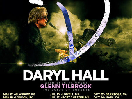 Hall of Fame Singer/Songwriter Daryl Hall Set for U.S., U.K. Dates with Squeeze’s Glenn Tilbrook Featuring Concert at London’s Famed Albert Hall May 19