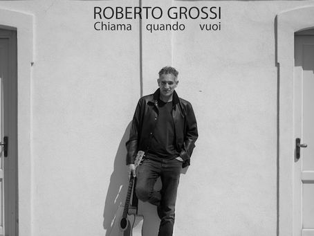 Roberto Grossi - Chiama quando vuoi