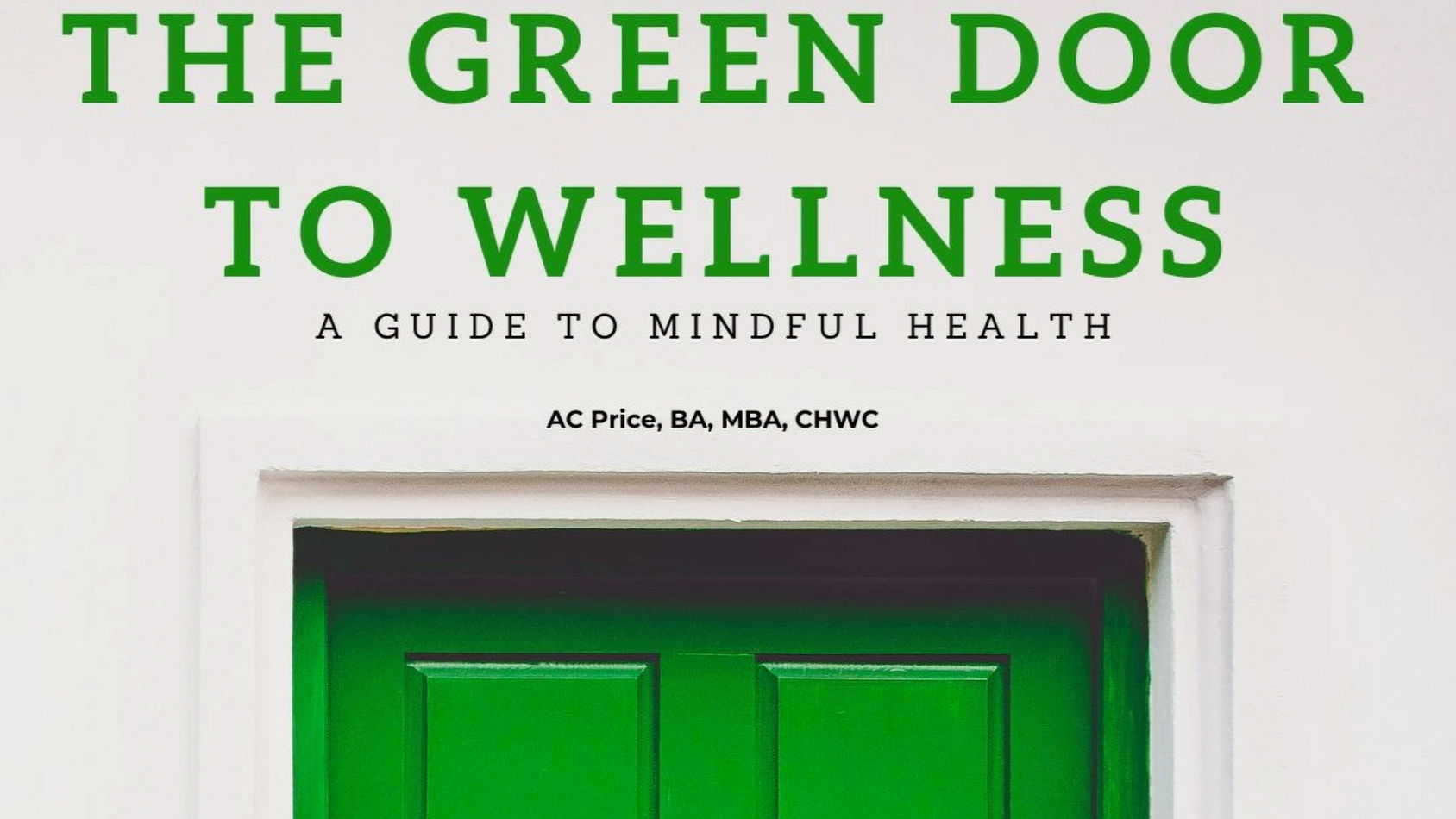 The Green Door To Wellness eBook
