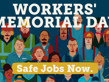 Workers' Memorial Day 2026: Honoring 38 Lives Lost in 2025