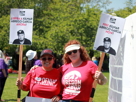 The Oregon Labor Dispatch: May 1, 2025