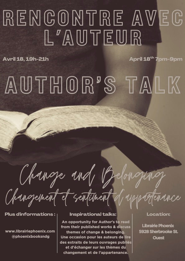 Les auteurs s'expriment sur: Changement et sentiment d'appartenance § Authors Talk On: Change & Belonging