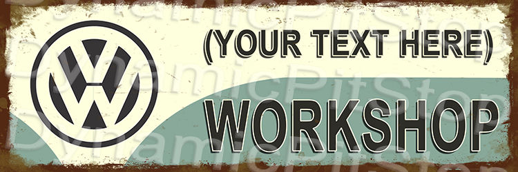 VW Volkswagon Workshop Personalised / Custom Tin Sign Australian Made