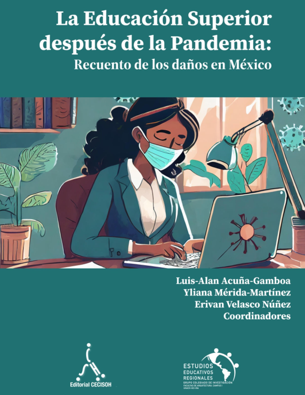 La educación superior después de la pandemia: Recuento de los daños en México