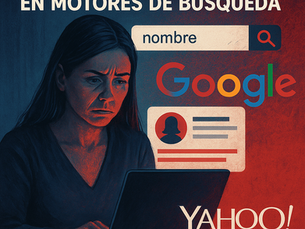 Cuando la Reputación Digital Choca con los Algoritmos: El Caso Barreto c/ Google y Yahoo