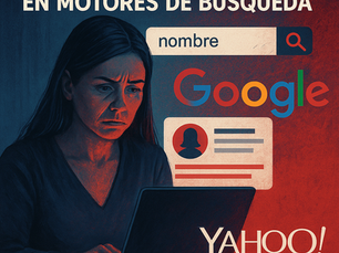 Cuando la Reputación Digital Choca con los Algoritmos: El Caso Barreto c/ Google y Yahoo
