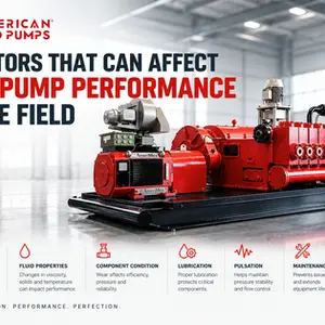 American Mud Pumps infographic shows a red mud pump in a warehouse and the headline 7 factors that can affect mud pump performance.