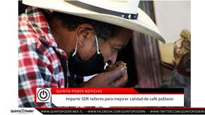 Imparte SDR talleres para mejorar calidad de café poblano