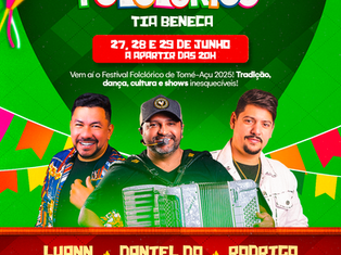 Vem aí o 31º Festival Folclórico Tia Beneca em Tomé-Açu