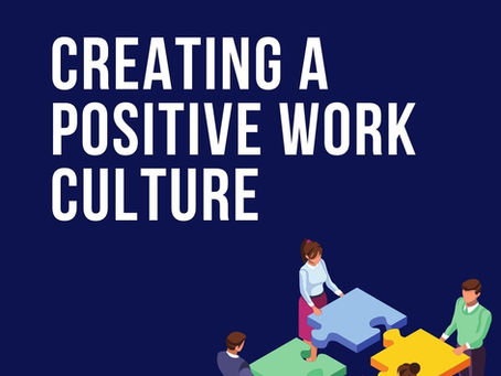 Creating a Positive Work Culture